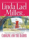 Caroline and the Raider (eBook): Orphan Train Series, Book 3